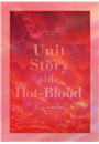 WGXe[WuIGAIv`Unit Story side Hot-Blood` ptbgydqŁz