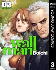 Wallman?EH[}? 3 ([܂003) / Boichi