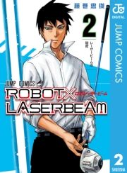 ROBOT~LASERBEAM 2 (ڂ[[с[002) / r