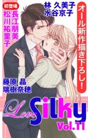 Love Silky Vol.11 (Ԃ邫[011) / ]/ыvq//Jq/Sq/ޕ